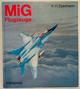 Энциклопедия самолетов фирмы Миг. MIG Flugzeuge.